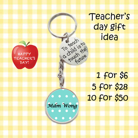 Teacher Day Keychains - To Teach a Child is to Touch the Future